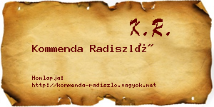 Kommenda Radiszló névjegykártya